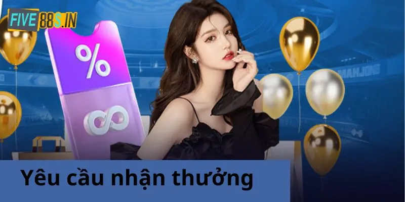Thực hiện đầy đủ yêu cầu để nhận thưởng